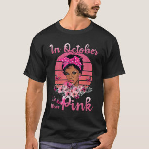 Schwarze Frauen im Oktober tragen rosa Brustkrebs T-Shirt