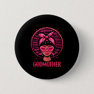 Schwarze Frauen Patentante Mutter Afroamerikanerin Button