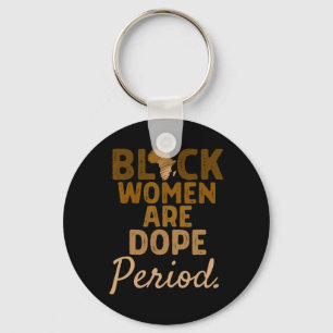 Schwarze Frauen sind Drogengeschichtsmonat Afrikan Schlüsselanhänger