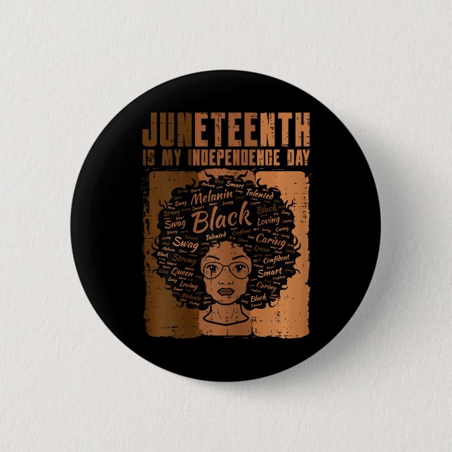 Schwarze Frauen Unabhängigkeitstag Melanin Girls Button (Vorderseite)