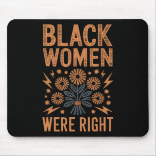 Schwarze Frauen waren im Recht Floral Boho Resisti Mousepad