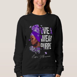 Schwarze Frauen Wir tragen Lila Lupusbewusstsein Sweatshirt