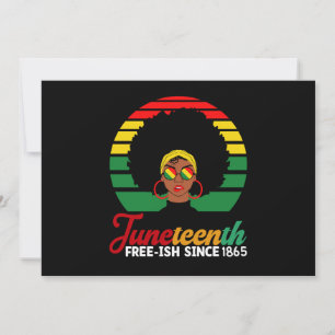 Schwarze Freiheit Free Ish Seit 1865 Juneteenth  Einladung