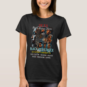 Schwarze Geschichte 2023 Thema - Widerstand - Akti T-Shirt