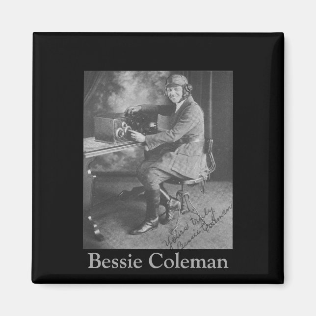 Schwarze Geschichte | Bild von Bessie Coleman Magnet (Vorne)