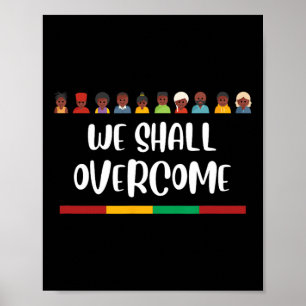 Schwarze Geschichte, die wir überwinden werden Jun Poster