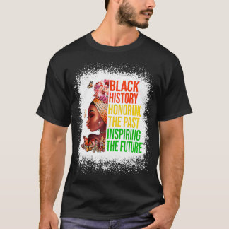 Schwarze Geschichte ehrt in der Vergangenheit Insp T-Shirt