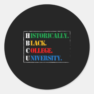 Schwarze Geschichte Hbcu Historisch Schwarze Hochs Runder Aufkleber