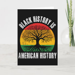 Schwarze Geschichte ist amerikanische Geschichte B Karte