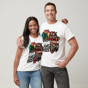 Schwarze Geschichte ist amerikanische Geschichte P T-Shirt
