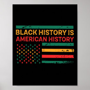 Schwarze Geschichte ist amerikanische Geschichte - Poster