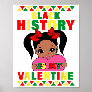 Schwarze Geschichte ist mein Valentine Africa Amer Poster