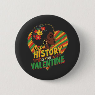 Schwarze Geschichte ist mein Valentiner Monat schw Button