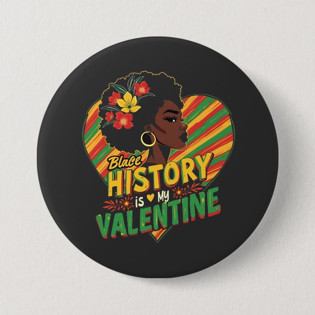 Schwarze Geschichte ist mein Valentiner Monat schw Button (Vorderseite)