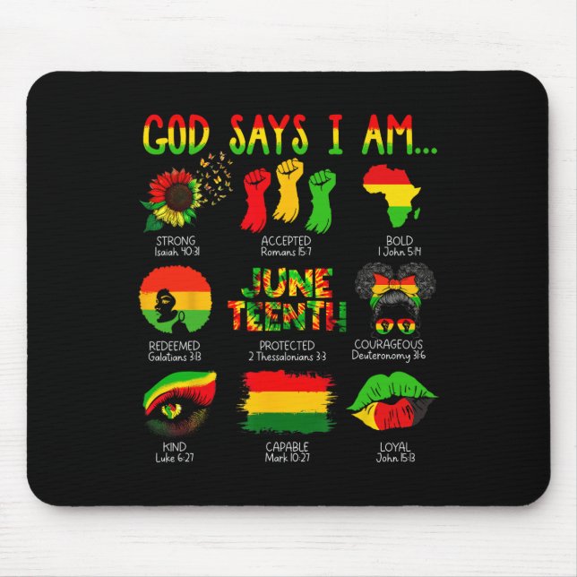 Schwarze Geschichte Juneteenth Gott sagt, ich bin  Mousepad (Vorne)