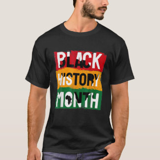 Schwarze Geschichte Monat 2022 Schwarze Geschichte T-Shirt