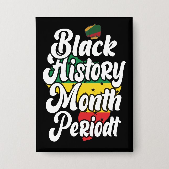Schwarze Geschichte Monat Februar Melanin Sista Br Button (Vorderseite)