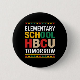 Schwarze Geschichte Monat Grundschule Hbcu Tomorro Button