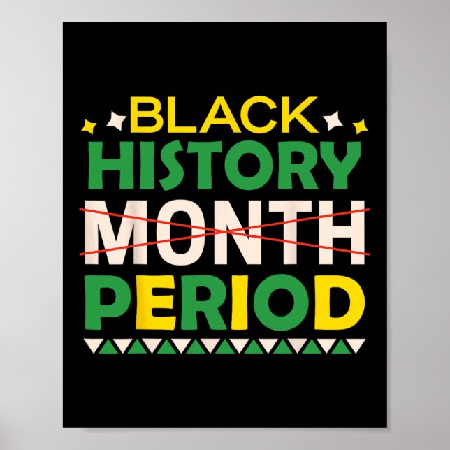 Schwarze Geschichte Monat Periode Schwarze Geschic Poster (Vorne)