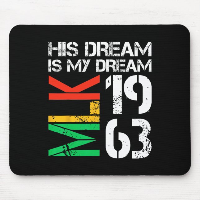 Schwarze Geschichte Monat Pride Mlk 1963 sein Trau Mousepad (Vorne)