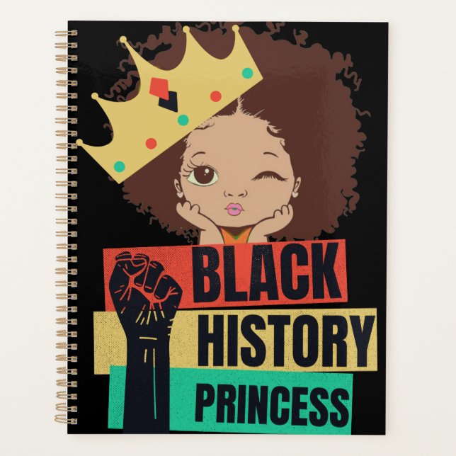 Schwarze Geschichte Monat Prinzessin Black Girl Ma Planer (Vorderseite)