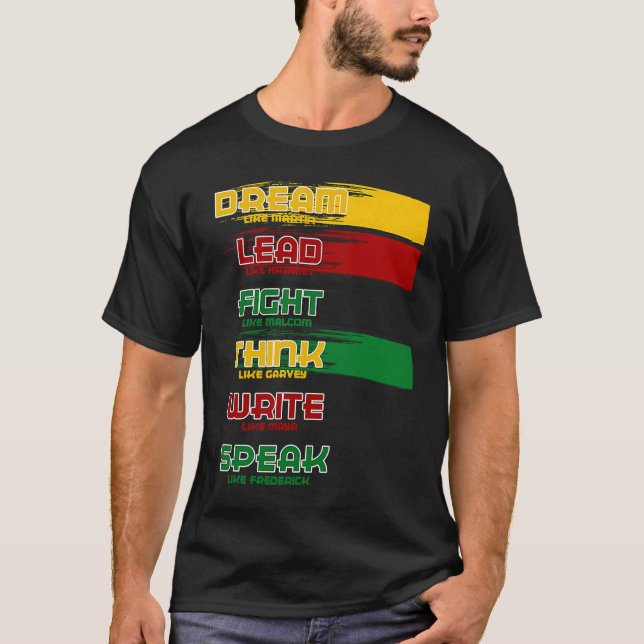 Schwarze Geschichte Monat Traum wie Martin Lead wi T-Shirt (Vorderseite)