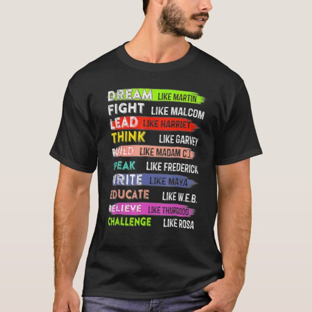 Schwarze Geschichte Monat Traum wie Martin Lead wi T-Shirt (Vorderseite)
