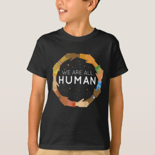 Schwarze Geschichte Monat - Wir sind alle Menschen T-Shirt