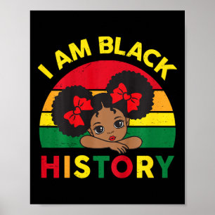 Schwarze Geschichts-Shirts Kleinkind Mädchen Ich b Poster