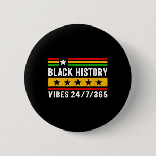 Schwarze Geschichts-Vibes 247365 Monat Stolz Afrik Button