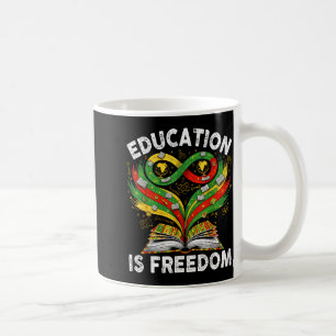 Schwarze Geschichtsausbildung ist Freiheit Bücher Kaffeetasse