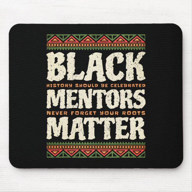 Schwarze Geschichtsmonat Mentoren Problem Afroamer Mousepad (Vorne)