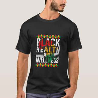 Schwarze Gesundheit und Wellness Schwarzer Monat G T-Shirt