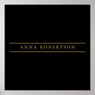 Schwarze Goldfarben Beruflich Chic Minimalistisch Poster