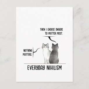 Schwarze-Humor-Katze Täglicher Nihilismus Zitat In Postkarte