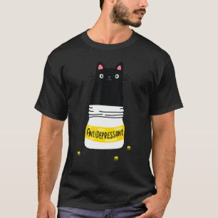 Schwarze Katze Antidepressivum Süße Katze Kätzchen T-Shirt