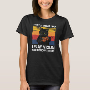 Schwarze Katze Das ist was ich tue Ich spiele Geig T-Shirt