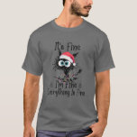 Schwarze Katze Es ist gut, ich bin gut alles ist g T-Shirt<br><div class="desc">Black Cat seine feine im schönen alles ist schöne Weihnachten</div>