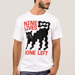 Schwarze Katze Wellig Verängstigt Keine Linke Lebe T-Shirt