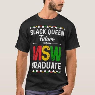 Schwarze Königin MSW Sozialarbeits-Absolventen Kap T-Shirt