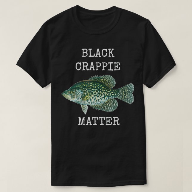 SCHWARZE KRAPPIE-MATERIE CRAPPIE FISCHEN T SHIRT  (Design vorne)