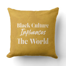 "Schwarze Kultur beeinflusst die Welt" Pillow