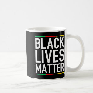 Schwarze Leben Blm Menschenrechte Schwarze Geschic Kaffeetasse