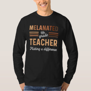 Schwarze Lehrerin der 4. Klasse Schwarze Geschicht T-Shirt