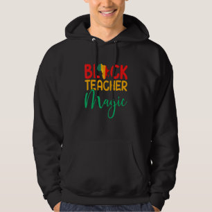 Schwarze Lehrermagie Afroamerikanisch Schwarzes Me Hoodie