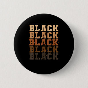 Schwarze Liebe Freude Exzellenz Stolz Geschichte A Button