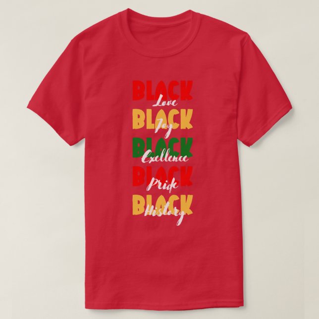Schwarze Liebe Schwarze Freude Schwarze Exzellenz  T-Shirt (Design vorne)