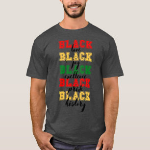 Schwarze Liebe Schwarze Freude Schwarze Exzellenz  T-Shirt