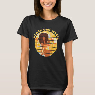 Schwarze Mädchen Magie Afro Diva Melanin König T-Shirt
