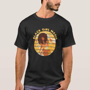 Schwarze Mädchen Magie Afro Diva Melanin Königin T-Shirt